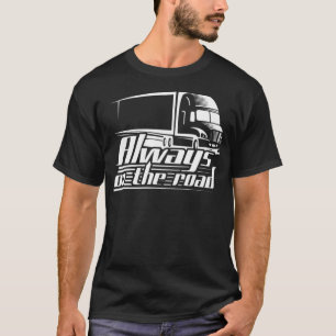 Always On The Road funny animals gifts culture T-Shirt