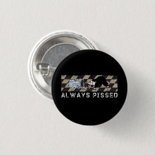 Always Pissed Funny Trash Day Opossum Possum Lover 3 Cm Round Badge