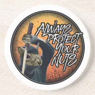 Always Protect Your Nuts - funny ninja squirrel Coaster