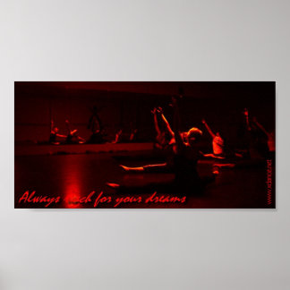 Always Reach For Your Dreams! Poster