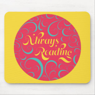 Always Reading Bright Pink Blue Yellow & Swirls Mouse Mat
