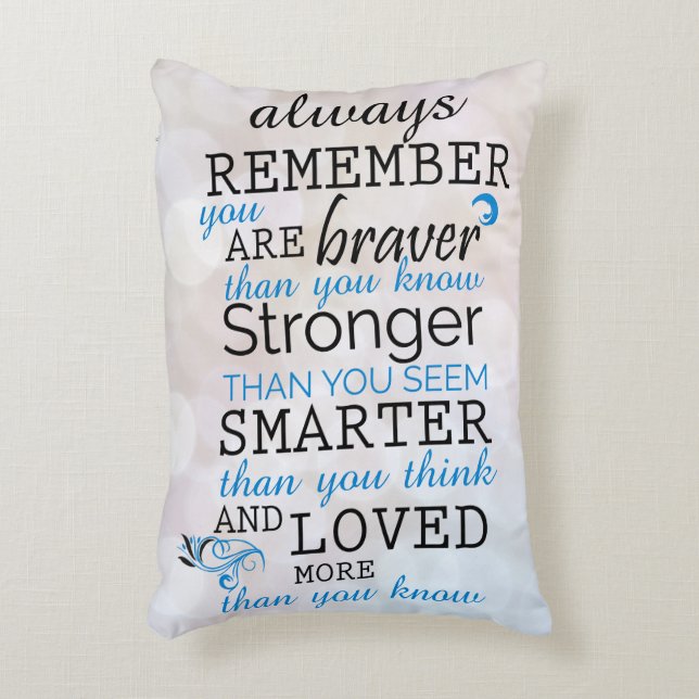 Always Remember You Are Braver Decorative Cushion (Front(Vertical))