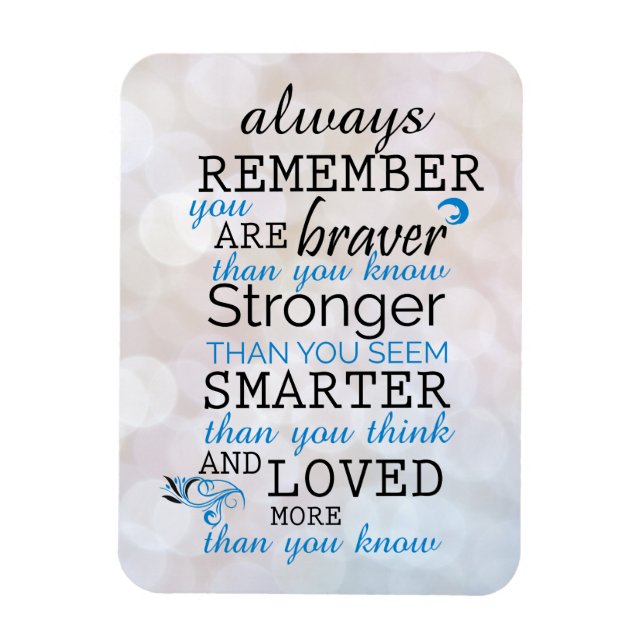 Always Remember You Are Braver Magnet (Vertical)