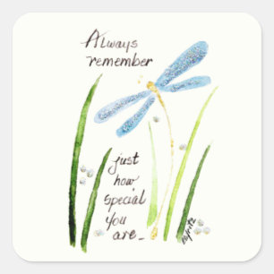 Always Remember You Are Special Square Sticker