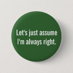 Always Right Button