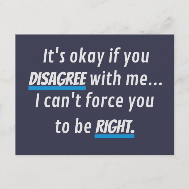 Always Right Funny Sarcastic Humour Postcard (Front)