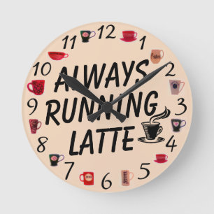 Always Running Latte Wall Clock
