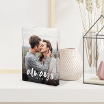 Always Script Overlay Personalised Couples Photo Block<br><div class="desc">Create a sweet keepsake of your wedding,  engagement,  anniversary,  honeymoon or special moment with this custom acrylic photo block that's perfect for couples Add a favourite photo,  with "always" overlaid in casual brush script hand lettering,  and your initials beneath.</div>