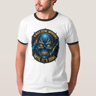 Always Seems Impossible Until It’s Done Bitcoin T-Shirt