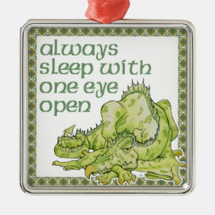 Always Sleep With One Eye Open Metal Tree Decoration