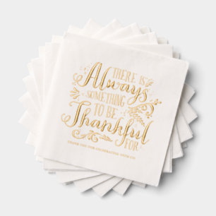 Always Something to be Thankful For Thanksgiving Foil Napkins