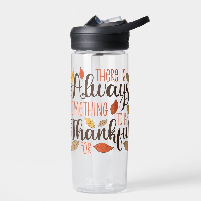 Always Something To Be Thankful For Water Bottle (Left)