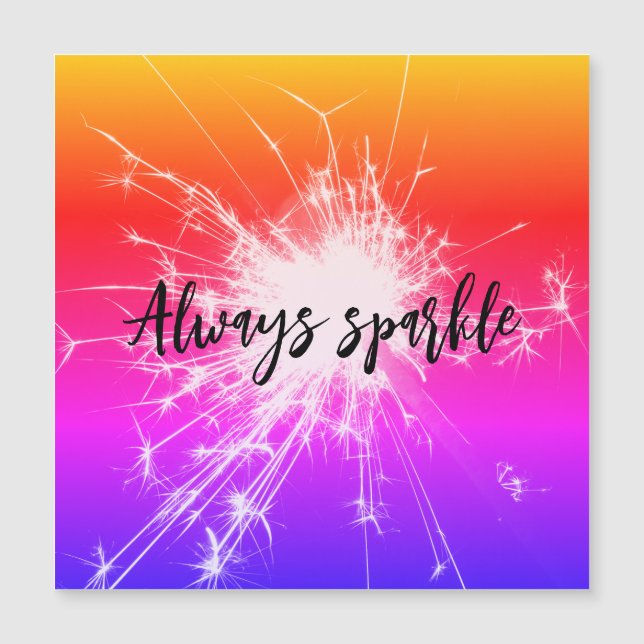 always sparkle sparkler pink purple orange shine (Front)