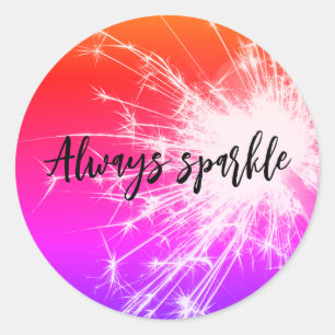 always sparkle sparkler round sticker