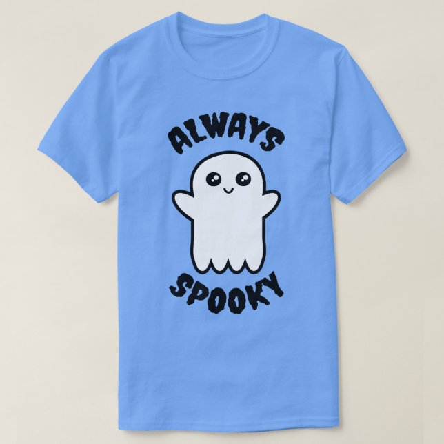 Always Spooky 1 T-Shirt (Design Front)