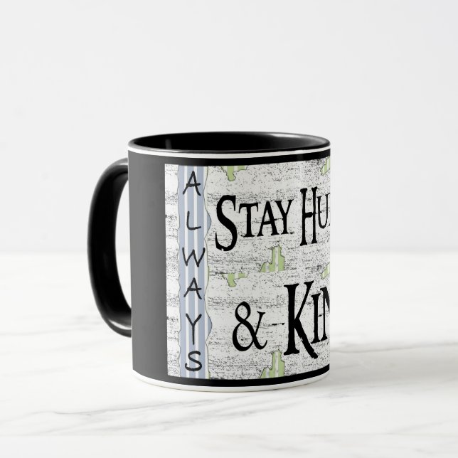 Always Stay Humble & Kind Mug (Front Left)