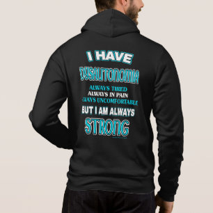 Always Strong...Dysautonomia Hoodie