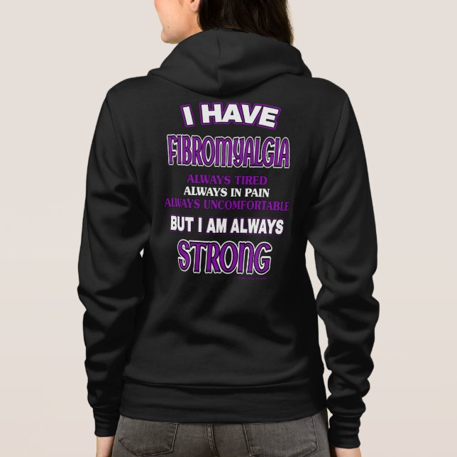 Always Strong...Fibro Hoodie (Back)