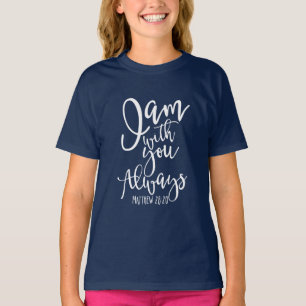 Always T-Shirt