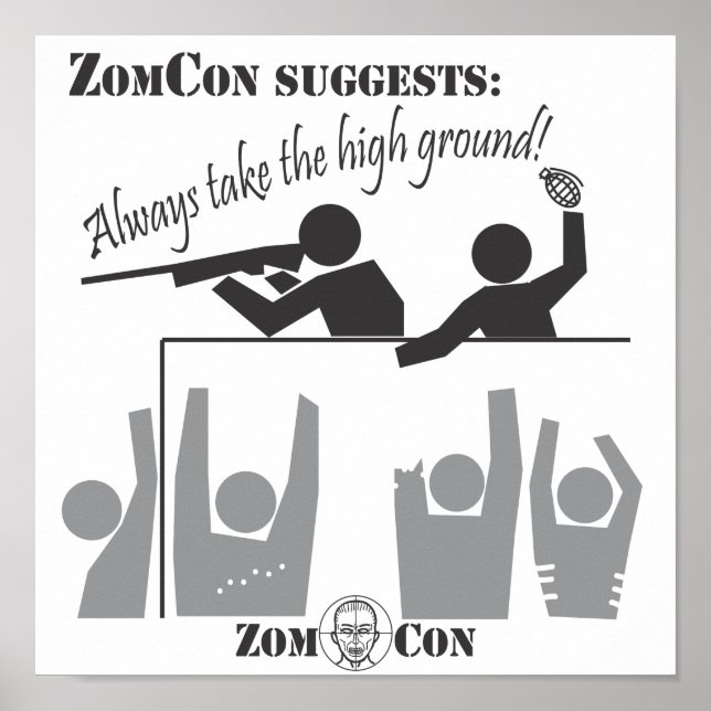 Always Take the High Ground Poster (Front)