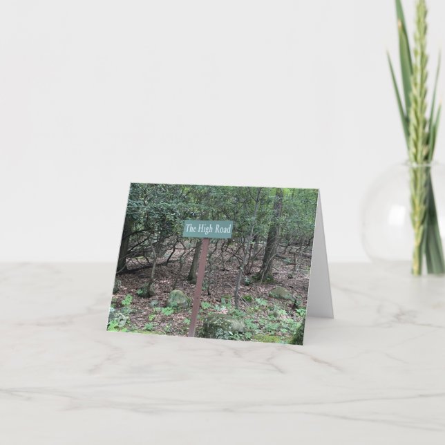 Always take the High Road Card (Front)