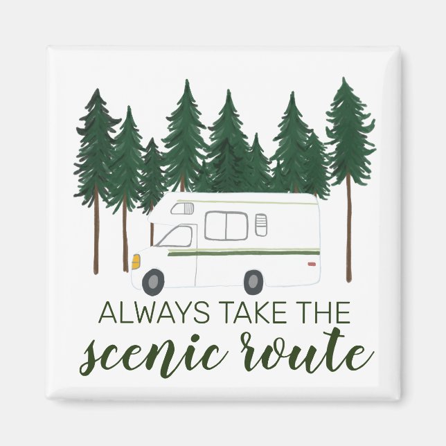 ALWAYS TAKE THE SCENIC ROUTE vanlife roadtrip Magnet (Front)