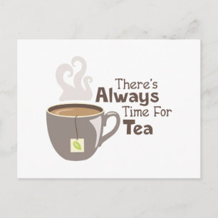 Always Tea Time Postcard