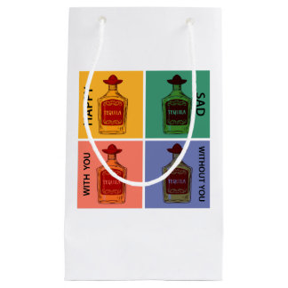 Always Tequila.  Mexico vacation Small Gift Bag