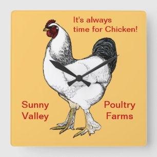 Always Time for Chicken Restaurant or Farm Kitchen Square Wall Clock