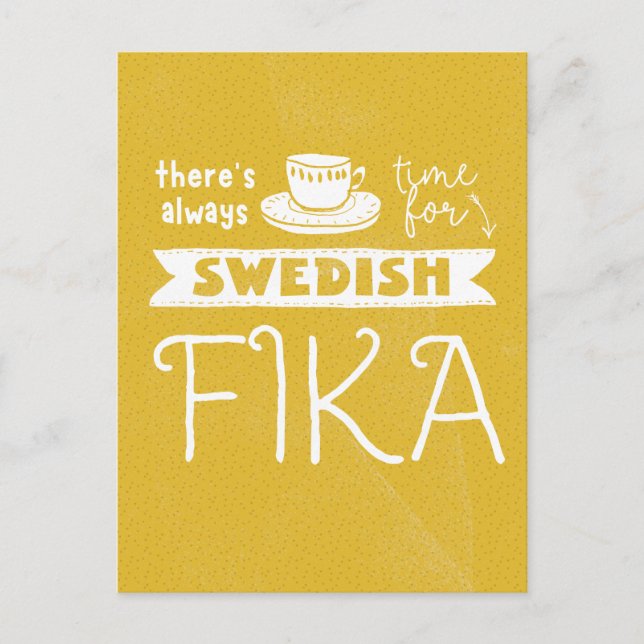 Always Time for Swedish Fika Postcard (Front)
