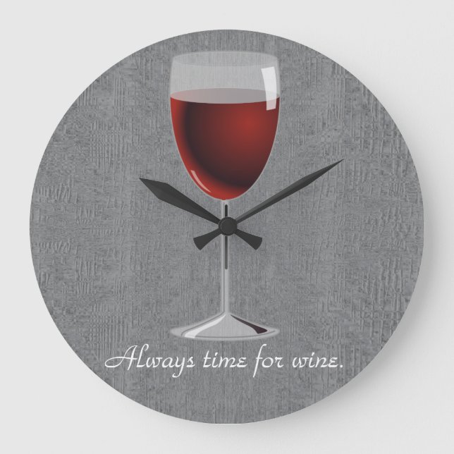 Always Time for Wine (Large) Wall Clock (Front)