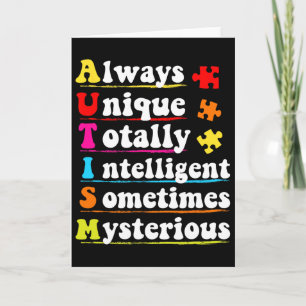 Always Unique Intelligent Autism Awareness Autisti Card