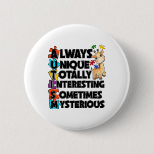 Always Unique Totally Intelligent Something Myster 6 Cm Round Badge