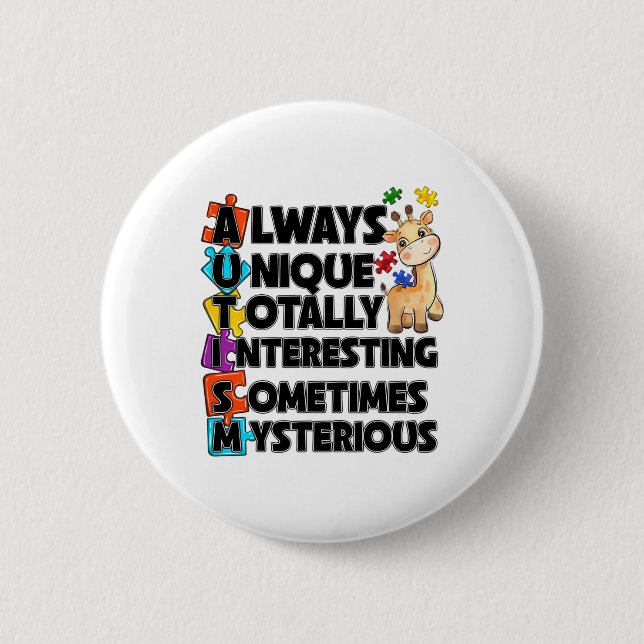 Always Unique Totally Intelligent Something Myster 6 Cm Round Badge (Front)