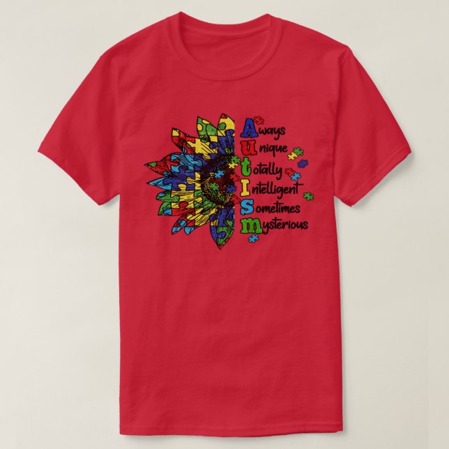 Always Unique Totally Intelligent Sometimes Myster T-Shirt (Design Front)