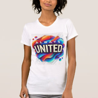 Always United T-Shirt