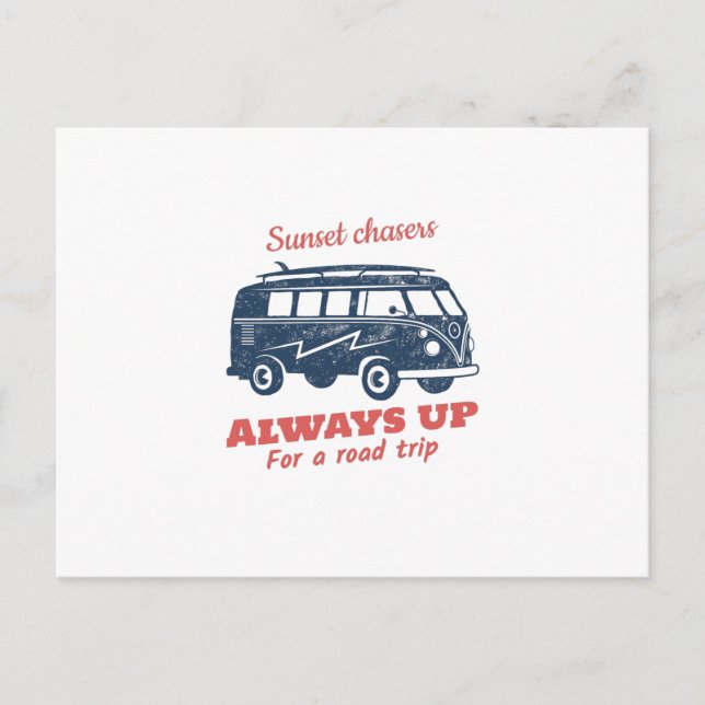 Always Up For A Road Trip Postcard (Front)