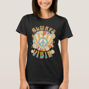 Always Vibin Retro 60s Vintage Style Peace Sign Hi T-Shirt
