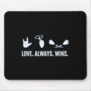 Always Wins Asl Deaf Awareness Sign Language  Mouse Mat