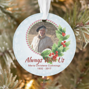 Always With U Personalized Memorial Photo Ornament