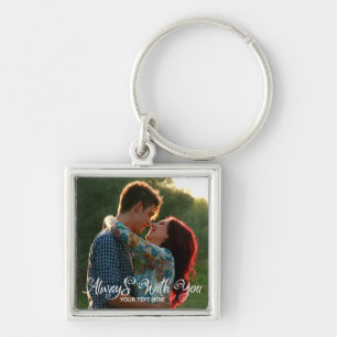 Always With You Premium Square Keychain