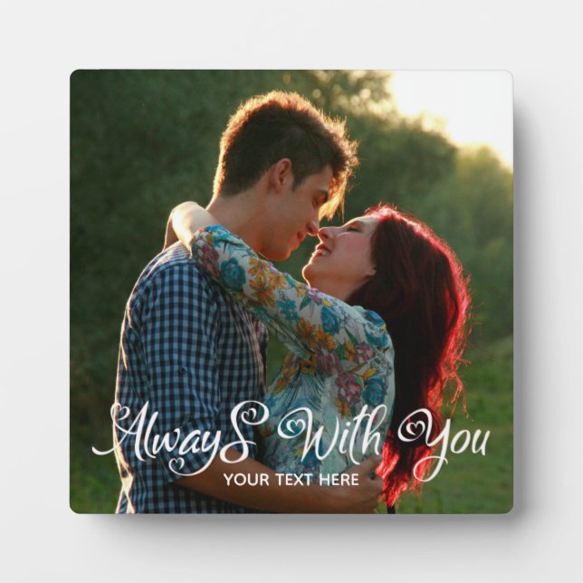 Always with You Tabletop Plaque with Easel (Front)