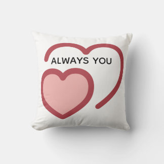 Always You Throw Pillow – Minimal couples Gift 