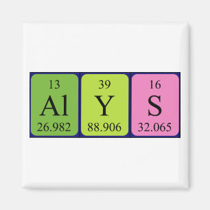 Alys periodic table name magnet