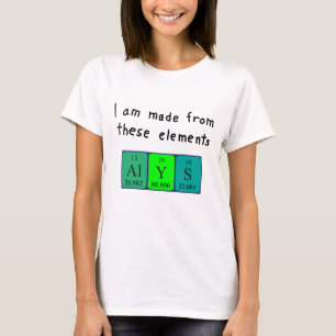 Alys periodic table name shirt