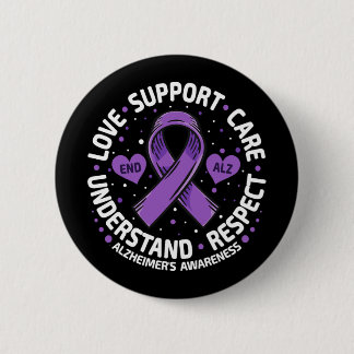 Alzheimer's Awareness End Alz Love Support Alz 6 Cm Round Badge