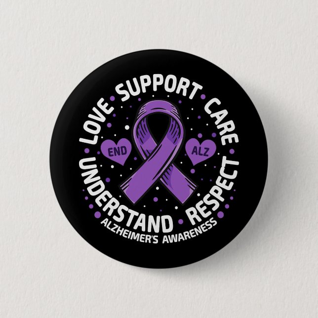 Alzheimer's Awareness End Alz Love Support Alz 6 Cm Round Badge (Front)