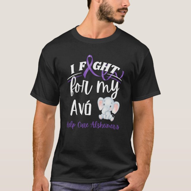 Alzheimer's Awareness I Fight For Avo Alzheimer's  T-Shirt (Front)