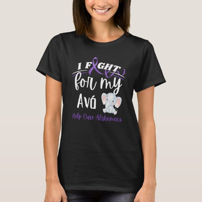Alzheimer's Awareness I Fight For Avo Alzheimer's  T-Shirt (Front)