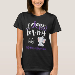 Alzheimer's Awareness I Fight For Gigi Alzheimer's T-Shirt
